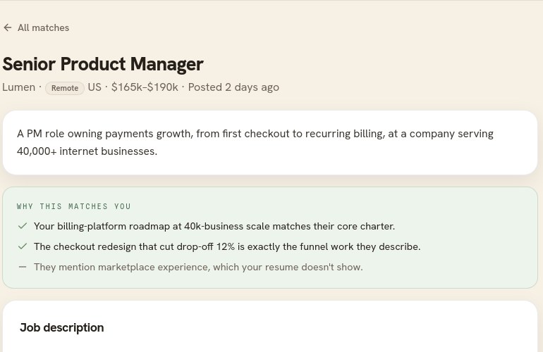 A single job open, with a Why this matches you list giving both reasons for and against