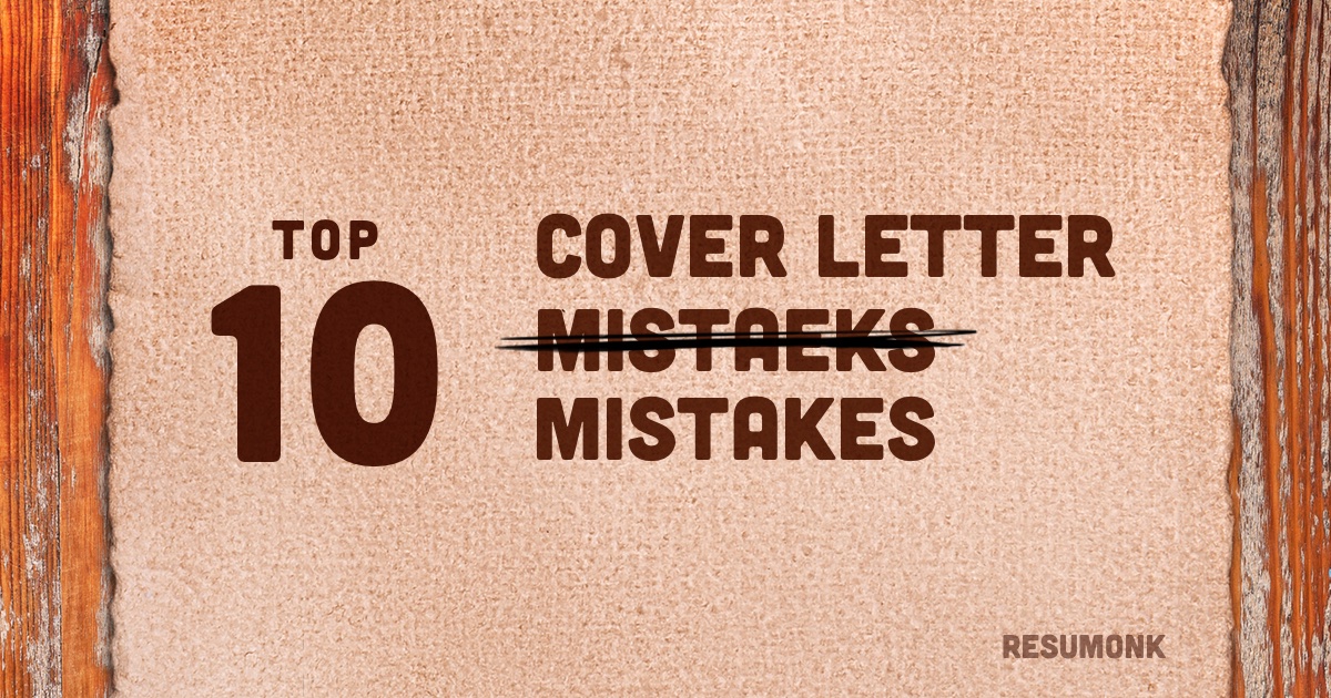 10 cover letter mistakes